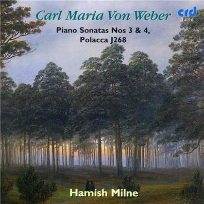 Milne Hamish & Carl Maria von Weber (1786-1826) - Sonatas, Polacca