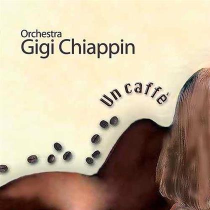 Gigi Chiappin - Un Caffé