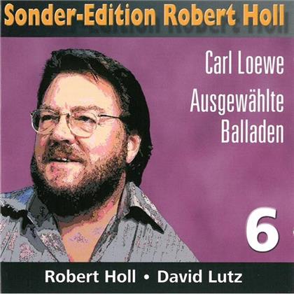 Robert Holl & Carl Loewe (1796-1869) - Loewe Balladen