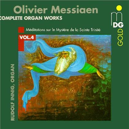 Rudolf Innig & Olivier Messiaen (1908-1992) - Complete Organ Works Vol. 4