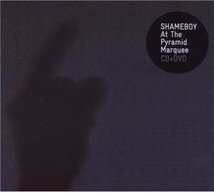Shameboy - Live At Pyramid Marquee (2 CDs)