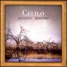 Celilo - Bending Mirrors