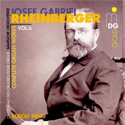 Rudolf Innig & Joseph Gabriel Rheinberger (1839-1901) - Complete Organ Works Vol. 6
