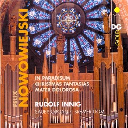 Rudolf Innig & Feliks Nowowiejski (1877-1946) - Organ Works Vol. 2 In Paradisu