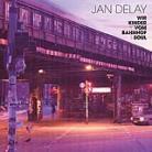 Jan Delay (Beginner) - Wir Kinder Vom Bahnhof Soul