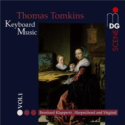 Bernhard Klapprott & Thomas Tomkins - Complete Keyboard Music Vol.1