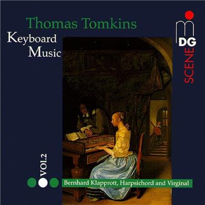 Bernhard Klapprott & Thomas Tomkins - Complete Keyboard Music Vol. 2