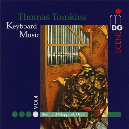 Bernhard Klapprott & Thomas Tomkins - Complete Keyboard Music Vol. 4