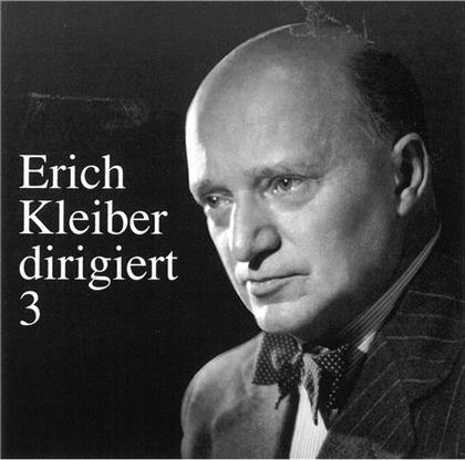 Erich Kleiber & Strauss/Reznicek/Stravinsky - Erich Kleiber Dirigiert Iii