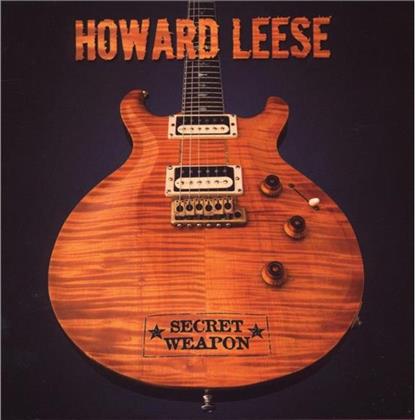 Howard Leese (Heart) - Secret Weapon