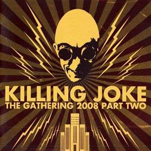 Killing Joke - Gathering 2008 - Vol. 2 (2 CDs)