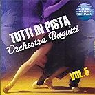 Orchestra Bagutti - Tutti In Pista Vol. 5