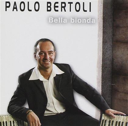 Paolo Bertoli - Bella Bionda