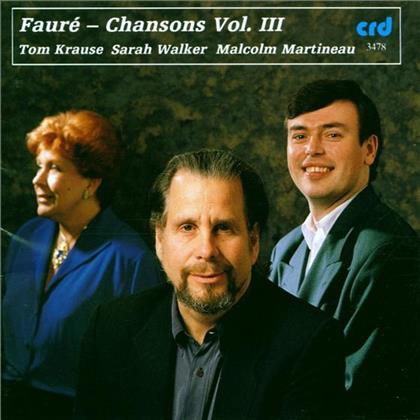 Walker Martineau Krause & Gabriel Fauré (1845-1924) - Melodies Vol.3
