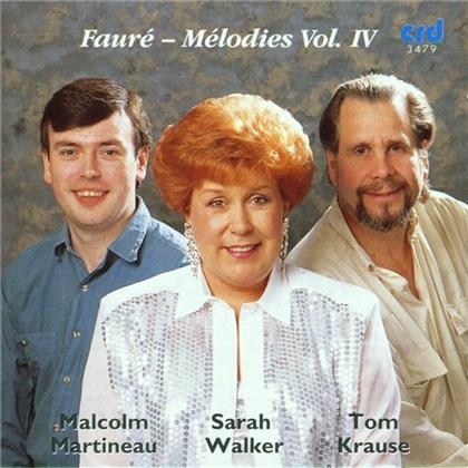Walker Martineau Krause & Gabriel Fauré (1845-1924) - Melodies Vol.4