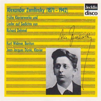 Kurt Widmer & Alexander von Zemlinsky (1871-1942) - Frühe Klavierwerke Und Lieder