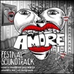 Amore - Festival Soundtrack