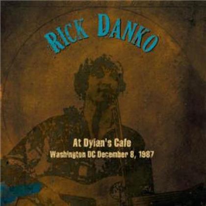 Rick Danko - At Dylan's Cafe Washington (2 CDs)