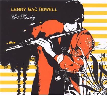 Lenny Mac Dowell - Get Ready