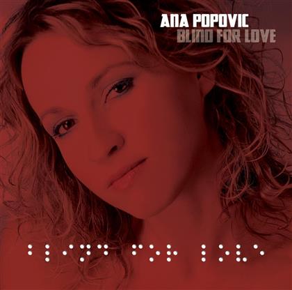 Ana Popovic - Blind For Love
