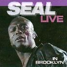 Seal - Live From Brooklyn