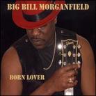 Big Bill Morganfield - Born Lover (Digipack)