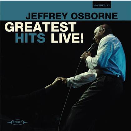Jeffrey Osborne - Greatest Hits Live