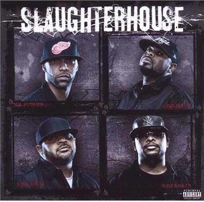 Slaughterhouse (Joe Budden/Joell Ortiz/Crooked I/Royce Da 5'9'') - ---