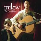 Milow - You Don't Know - 2Track