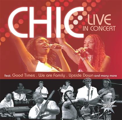 Chic - Live In Concert
