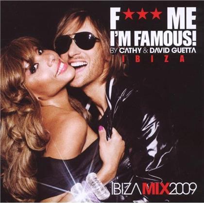 David Guetta - Fuck Me I'm Famous - Ibiza Mix 09