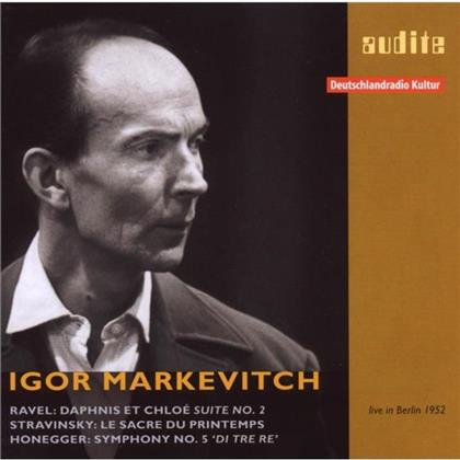 Markevitch Igor / Rias Kammerchor & Ravel/Strawinsky/Honegger - Daphnis & Chloe Suite 2/Sacre/Sinf.5