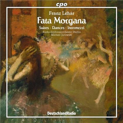 Jurowski/ So Rundfunk Berlin & Franz Lehar (1870-1948) - Suites, Dances & Intermezzi