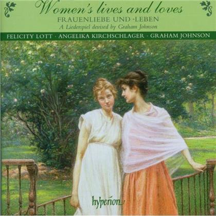Lott Felicity / Kirchschlager, Johnson & Schumann/Loewe/Schubert/Mendel - Women's Lives And Loves - Ein