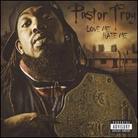Pastor Troy - Love Me Hate Me