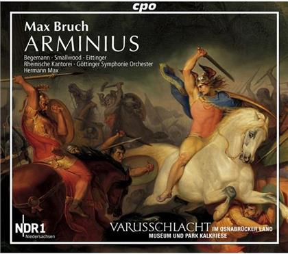Begemann, Smallwood, Eittinger & Max Bruch (1838-1920) - Arminius Op43 (2 CDs)