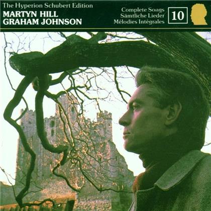 Martyn Hill Tenor, Graham John & Franz Schubert (1797-1828) - Songs 10