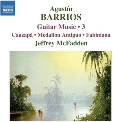 Mcfadden & Barrios - Werke Für Gitarre 3