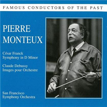 Pierre Monteux & Franck/Debussy - Pierre Monteux Conducts