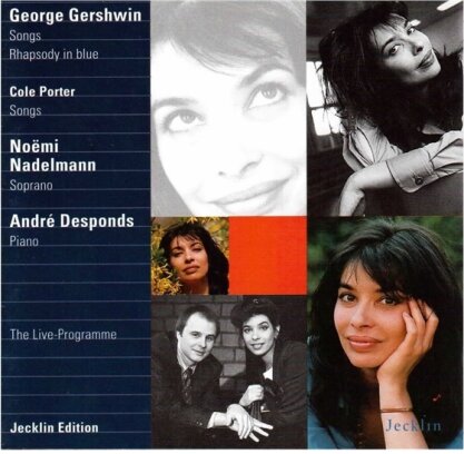 George Gershwin (1898-1937), Cole Porter, Noemi Nadelmann & André Desponds - Songs - Rhapsody in Blue - Songs