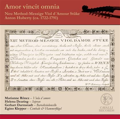 Ronez/ Dearing/ Darmstadt & Anton Huberty - Amor Vincit Omnia (Version Remasterisée)