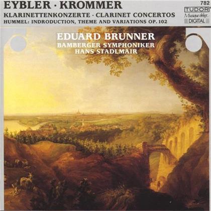 Eduard Brunner & Krommer/Hummel/Eybler - Klarinettenkonzerte
