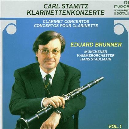 Eduard Brunner & Carl Philipp Stamitz (1745-1801) - Klarinetten-Konzerte Vol. 01