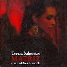 Teresa Salgueiro - Matriz