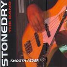 Stonedry - Smooth Rider
