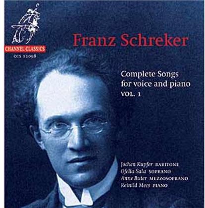 Jochen Kupfer & Franz Schreker (1878-1934) - Werk Fuer Stimme & Klavier