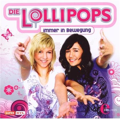Lollipops - Immer In Bewegung