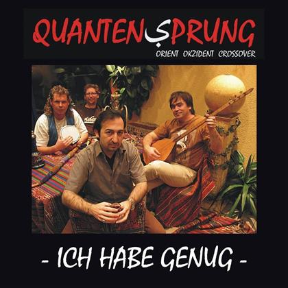 Quantensprung - Ich Habe Genug