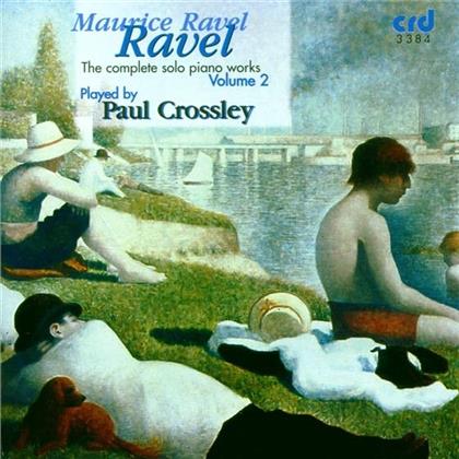 Paul Crossley, Piano & Maurice Ravel (1875-1937) - Gaspard De Ia Nuit, Letombeau
