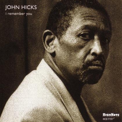 John Hicks - I Remember You